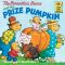 [The Berenstain Bears 01] • The Berenstain Bears and the Prize Pumpkin